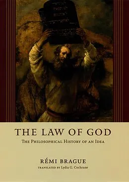 E-Book (pdf) Law of God von Brague Remi Brague
