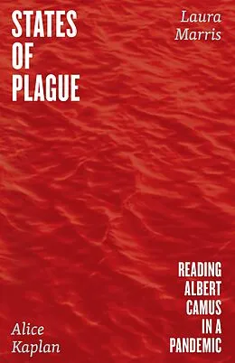 E-Book (epub) States of Plague von Kaplan Alice Kaplan, Marris Laura Marris