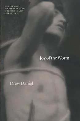 E-Book (epub) Joy of the Worm von Daniel Drew Daniel