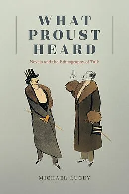 E-Book (epub) What Proust Heard von Lucey Michael Lucey