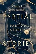 E-Book (epub) Partial Stories von Wendland Claire L. Wendland