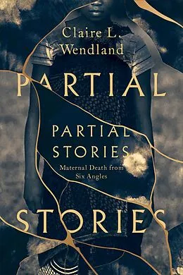 E-Book (epub) Partial Stories von Wendland Claire L. Wendland