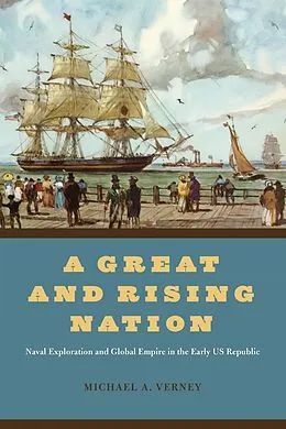 E-Book (epub) Great and Rising Nation von Verney Michael A. Verney