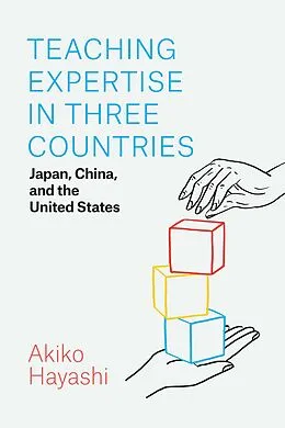 E-Book (epub) Teaching Expertise in Three Countries von Hayashi Akiko Hayashi