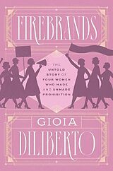 Livre Relié Firebrands de Gioia Diliberto