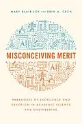 ePUB Misconceiving Merit von Blair-Loy Mary Blair-Loy, Cech Erin A. Cech