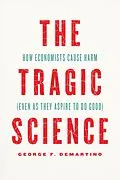 E-Book (epub) Tragic Science von DeMartino George F. DeMartino