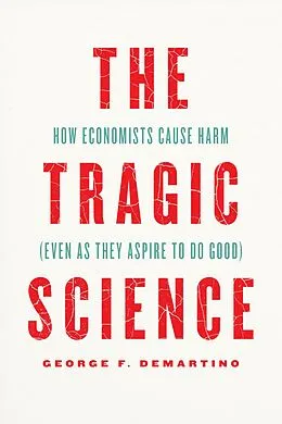 E-Book (epub) Tragic Science von DeMartino George F. DeMartino