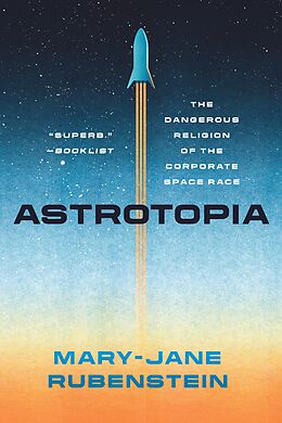 eBook (epub) Astrotopia de Rubenstein Mary-Jane Rubenstein