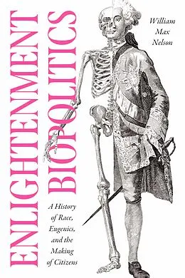ePUB Enlightenment Biopolitics von Nelson William Max Nelson