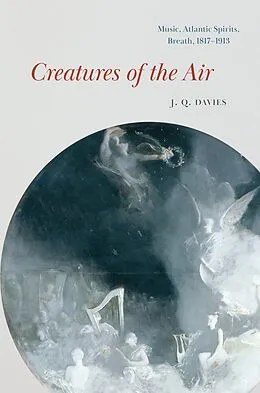 E-Book (epub) Creatures of the Air von Davies J. Q. Davies