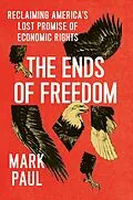 E-Book (epub) Ends of Freedom von Paul Mark Paul