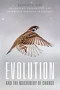 E-Book (epub) Evolution and the Machinery of Chance von Abrams Marshall Abrams