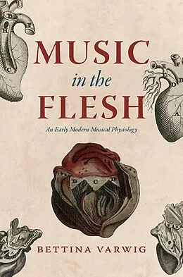 E-Book (epub) Music in the Flesh von Varwig Bettina Varwig