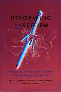 E-Book (epub) Reforming the Reform von Moffitt Susan L. Moffitt, O'Neill Michaela Krug O'Neill, Cohen David K. Cohen