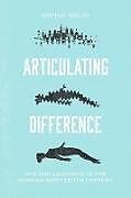 Couverture cartonnée Articulating Difference de Sophie Salvo