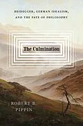 E-Book (epub) Culmination von Pippin Robert B. Pippin