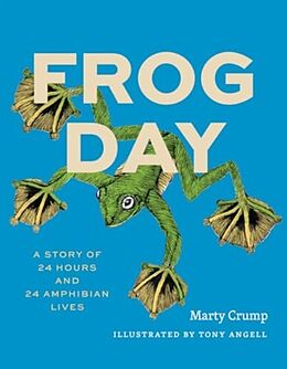 Livre Relié Frog Day de Crump Marty