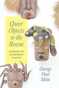 E-Book (epub) Queer Objects to the Rescue von Meiu George Paul Meiu