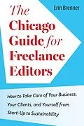E-Book (epub) Chicago Guide for Freelance Editors von Brenner Erin Brenner