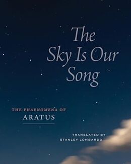 Livre Relié The Sky Is Our Song de Aratus