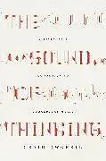 Kartonierter Einband The Sound of Thinking von Dworkin Craig