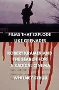 Kartonierter Einband (Kt) Films That Explode Like Grenades von Strub Whitney