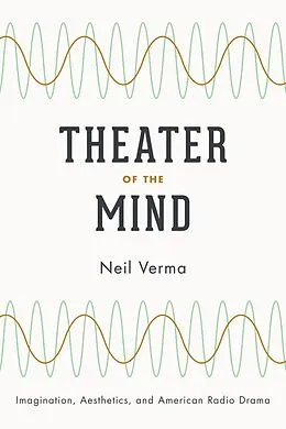 E-Book (epub) Theater of the Mind von Verma Neil Verma