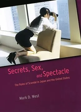E-Book (pdf) Secrets, Sex, and Spectacle von Mark D. West