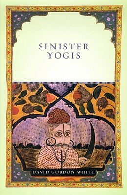 E-Book (pdf) Sinister Yogis von David Gordon White