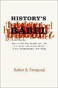 Kartonierter Einband History's Babel von Robert B. Townsend