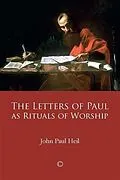 E-Book (pdf) Letters of Paul as Rituals of Worship von John Paul Heil