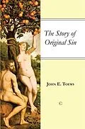 E-Book (pdf) Story of Original Sin von John E Toews
