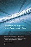 E-Book (pdf) Perspectives of Jesus in the Writings of Paul von Gerry Schoberg