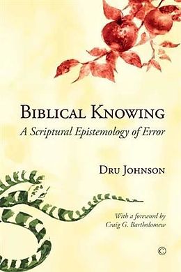 E-Book (pdf) Biblical Knowing von Dru Johnson
