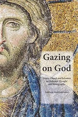 E-Book (epub) Gazing on God von Andreas Andreopoulos