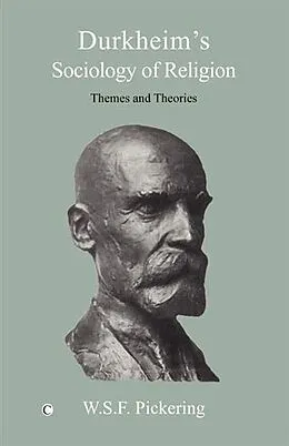 E-Book (pdf) Durkheim's Sociology of Religion von W. S. F Pickering