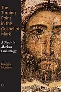 E-Book (pdf) Turning Point in the Gospel of Mark von Gregg S. Morrison