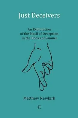 E-Book (pdf) Just Deceivers von Matthew Newkirk