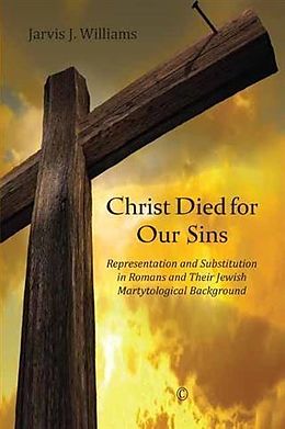 E-Book (pdf) Christ Died for Our Sins von Jarvis Williams
