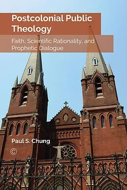 E-Book (pdf) Postcolonial Public Theology von Paul S Chung
