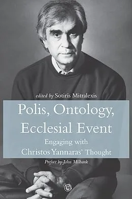 E-Book (pdf) Polis, Ontology, Ecclesial Event von Sotiris Mitralexis