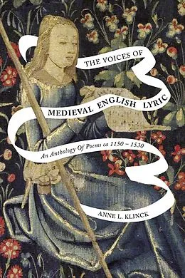 E-Book (pdf) Voices of Medieval English Lyric von Anne L. Klinck