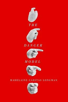 E-Book (pdf) Danger Model von Madelaine Caritas Longman