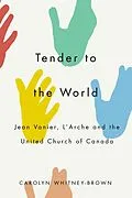 E-Book (epub) Tender to the World von Carolyn Whitney-Brown