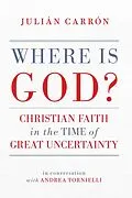 E-Book (pdf) Where Is God? von Julian Carron