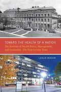 E-Book (pdf) Toward the Health of a Nation von Leslie A. Boehm