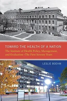 E-Book (epub) Toward the Health of a Nation von Leslie A. Boehm