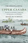 E-Book (epub) Transatlantic Upper Canada von Kevin Hutchings