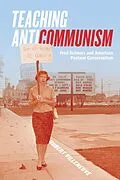 E-Book (pdf) Teaching Anticommunism von Hubert Villeneuve